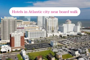 6 Best Cheap Hotels in Atlantic city NJ board walk with free breakfast.