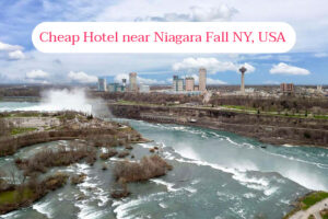 New 6 Best Cheap Hotel near Niagara Fall USA
